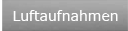 Luftaufnahmen